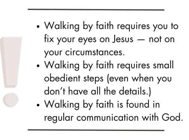 What Does It Mean to Walk by Faith?